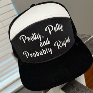 PRETTY, PETTY, AND PROBABLY RIGHT